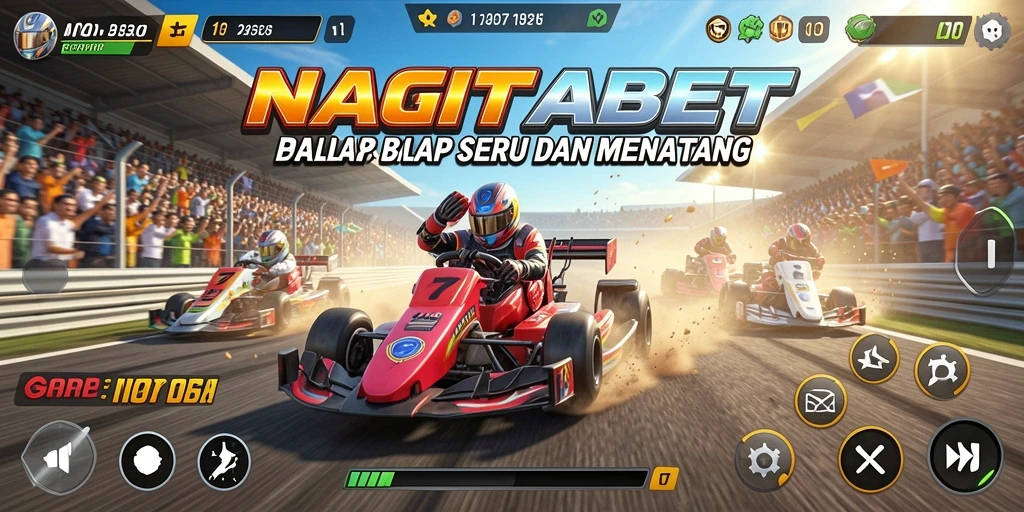 Gameplay Racing NAGITABET yang mendebarkan dan menarik.
